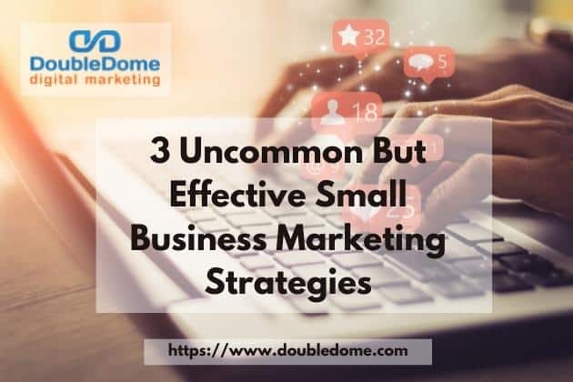 Effective Small Business Marketing Strategies