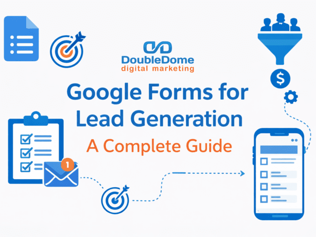 Google Forms for Lead Generation: A Complete Guide