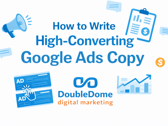 How to Write High-Converting Google Ads Copy