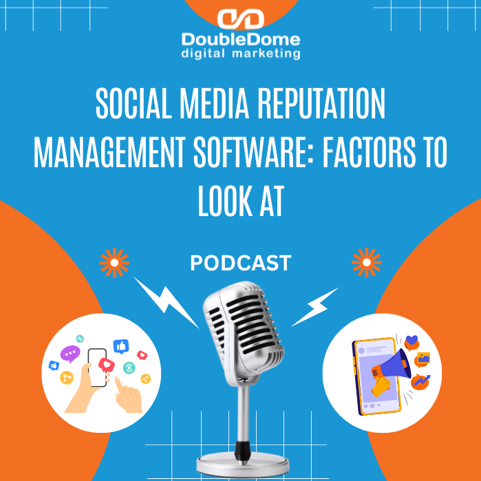 Social Media Reputation Management Software: Factors to Look at