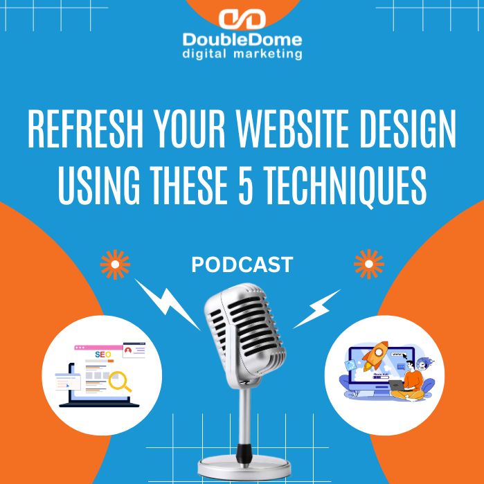 Refresh Your Website Design Using These 5 Techniques