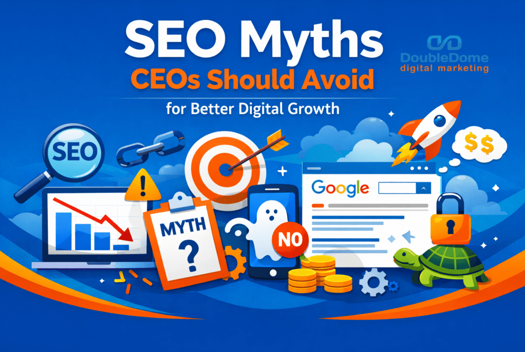 SEO Myths CEOs Should Avoid for Better Digital Growth