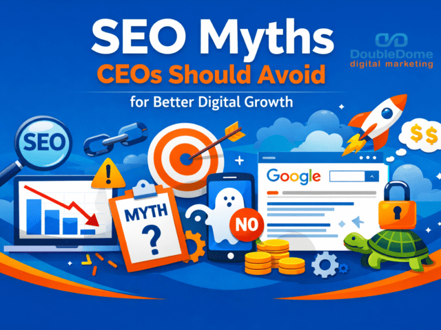 SEO Myths CEOs Should Avoid for Better Digital Growth