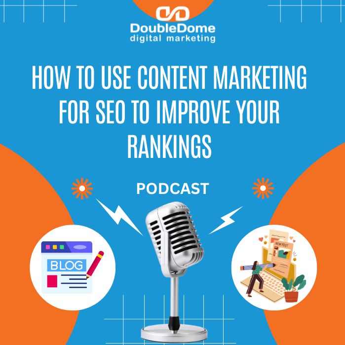 How to Use Content Marketing for SEO to Improve Your Rankings