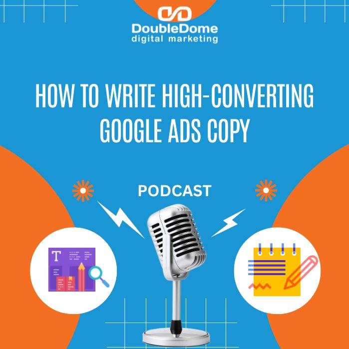 How to Write High-Converting Google Ads Copy