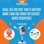 Search Engine Optimization Local SEO for B2B: Why It Matters More Than You Think for Service-Based Businesses