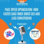 Page Speed Optimization: How Faster Load Times Boost SEO and Lead Conversions
