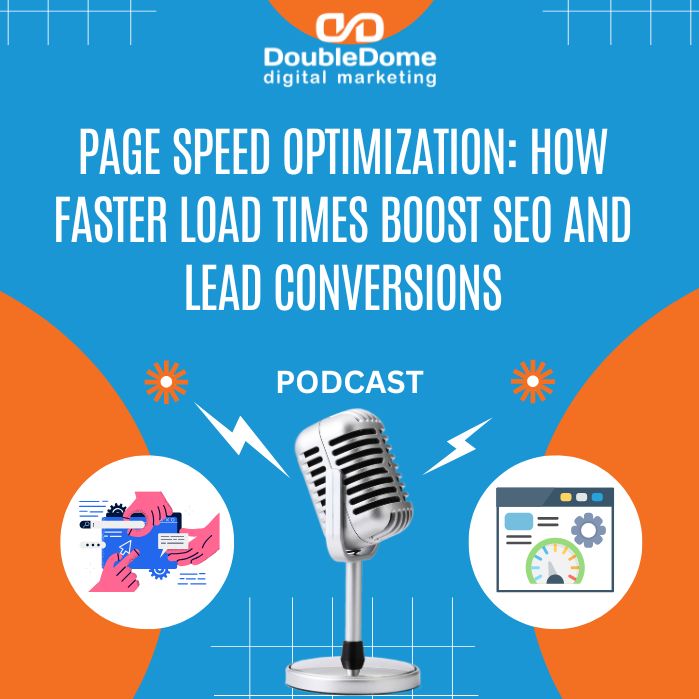 Page Speed Optimization: How Faster Load Times Boost SEO and Lead Conversions