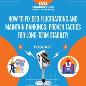 How to Fix SEO Fluctuations and Maintain Rankings: Proven Tactics for Long-Term Stability