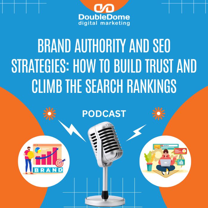 Brand Authority and SEO Strategies: How to Build Trust and Climb the Search Rankings