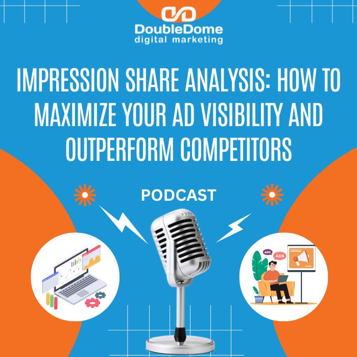 Impression Share Analysis: How to Maximize Your Ad Visibility and Outperform Competitors