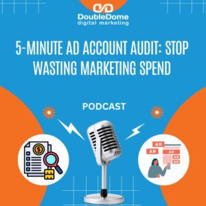 five minute ad audit
